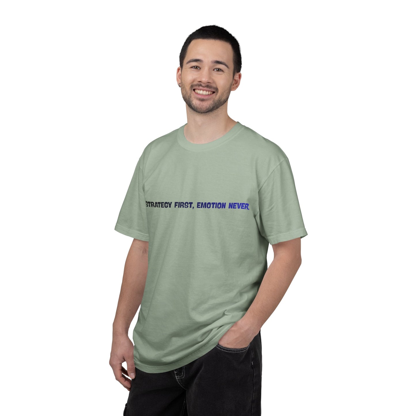 T-shirt La stratégie d'abord, les émotions jamais