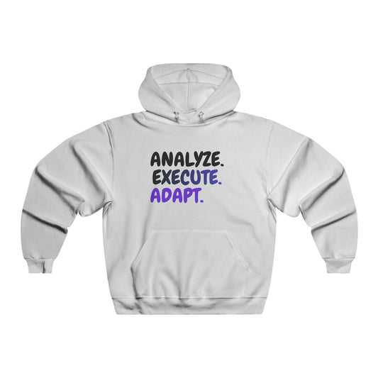 Analyze. Execute. Adapt. Hoodie — Motivational Pullover for Entrepreneurs & Leaders
