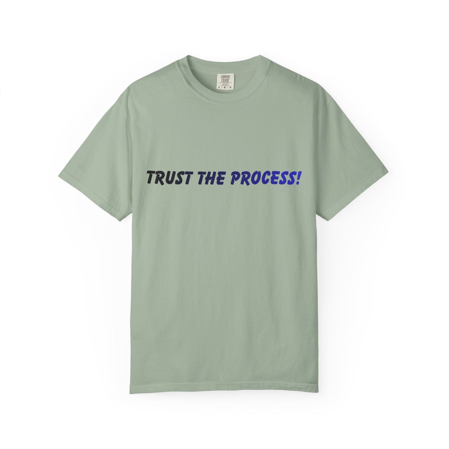 T-shirt « Fais confiance au processus » – Tee-shirt graphique de motivation