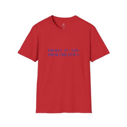 Gewinn in den Wahrscheinlichkeiten T-Shirt