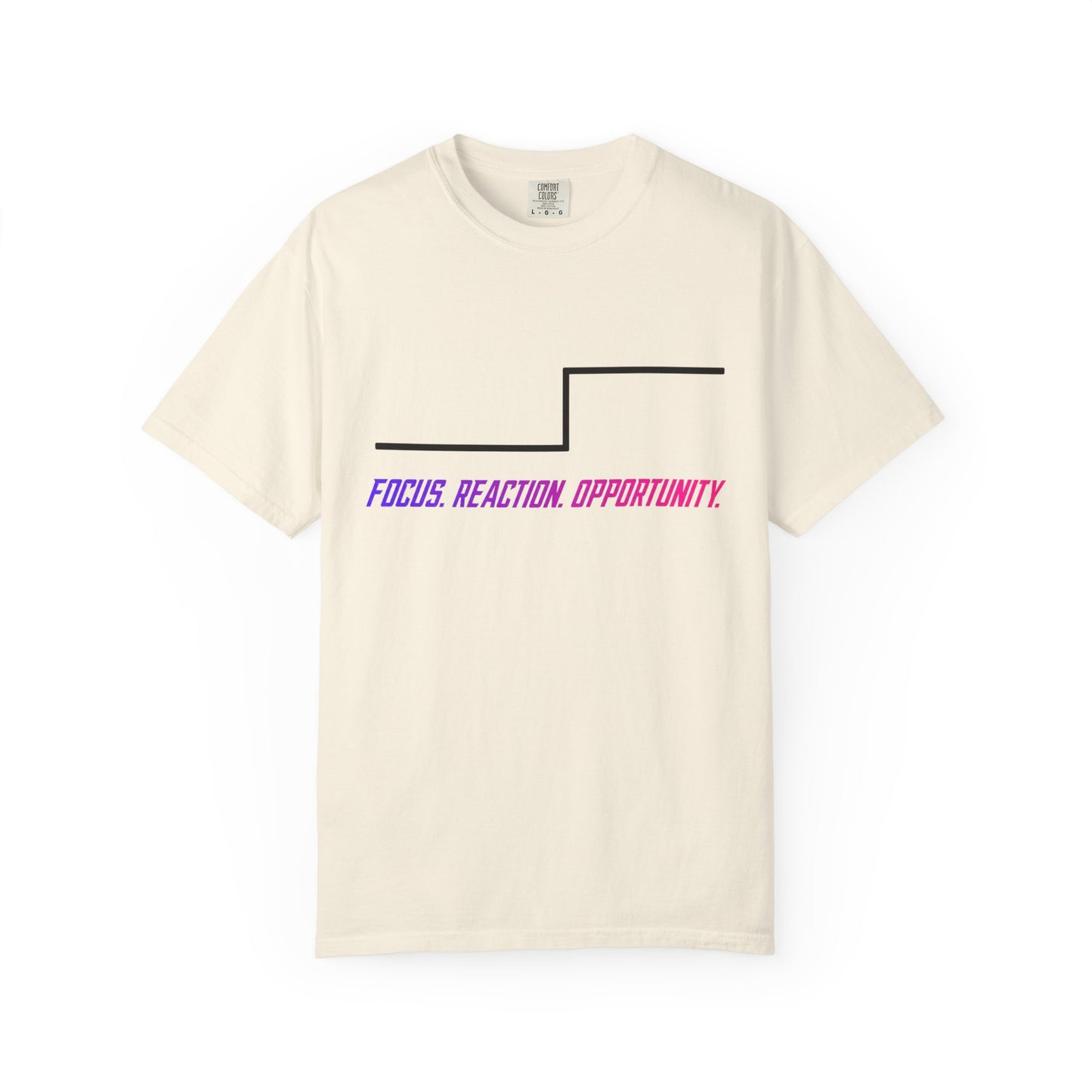Focus. Reaction. Opportunity. T-Shirt — Minimalist Motivational Graphic Tee