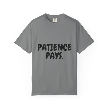Geduld zahlt sich aus T-Shirt — Inspirierendes Grafik-T-Shirt