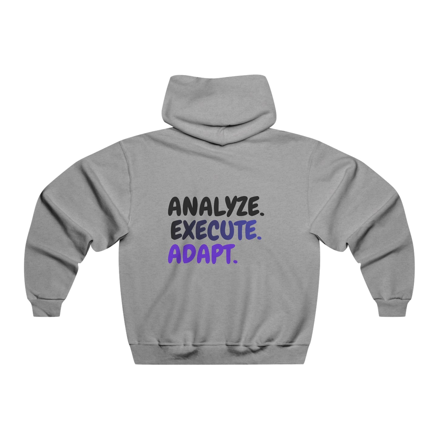 Analyze. Execute. Adapt. Hoodie — Motivational Pullover for Entrepreneurs & Leaders