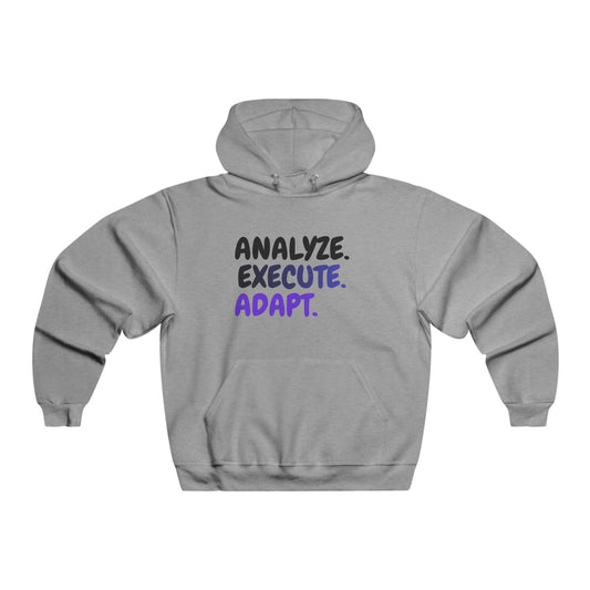 Analyze. Execute. Adapt. Hoodie — Motivational Pullover for Entrepreneurs & Leaders