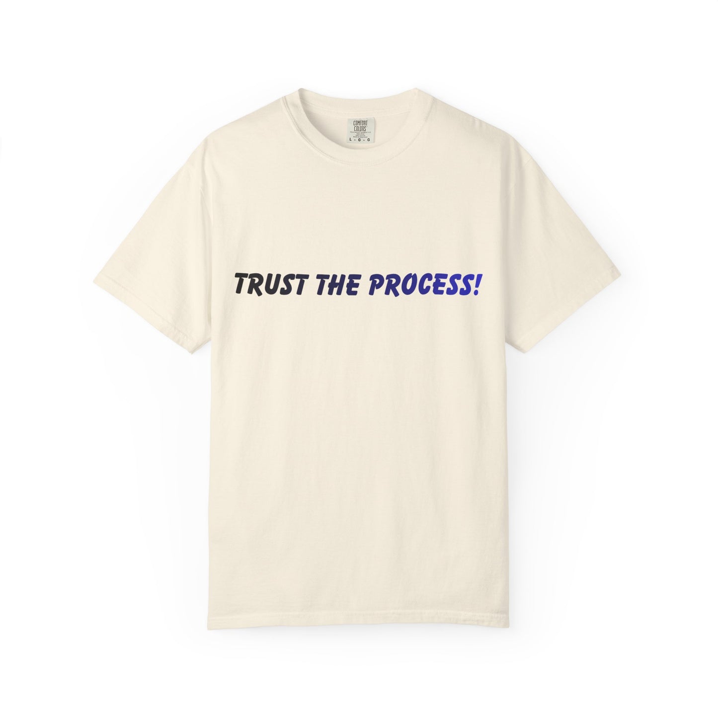 T-shirt « Fais confiance au processus » – Tee-shirt graphique de motivation