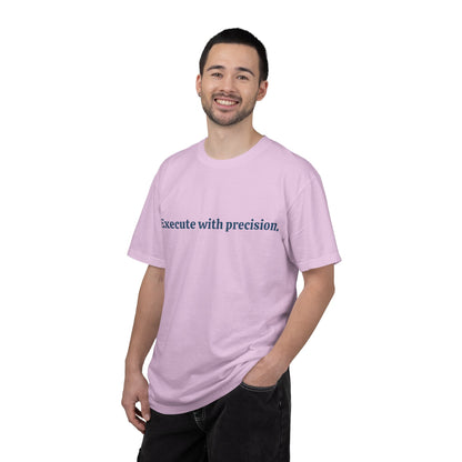 T-shirt Exécute avec précision