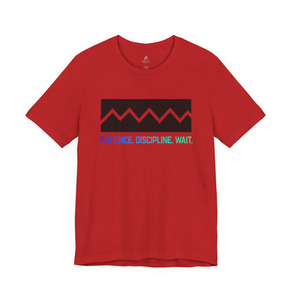 Patience. Discipline. Wait. Graphic Tee — Minimalist Motivational T-Shirt
