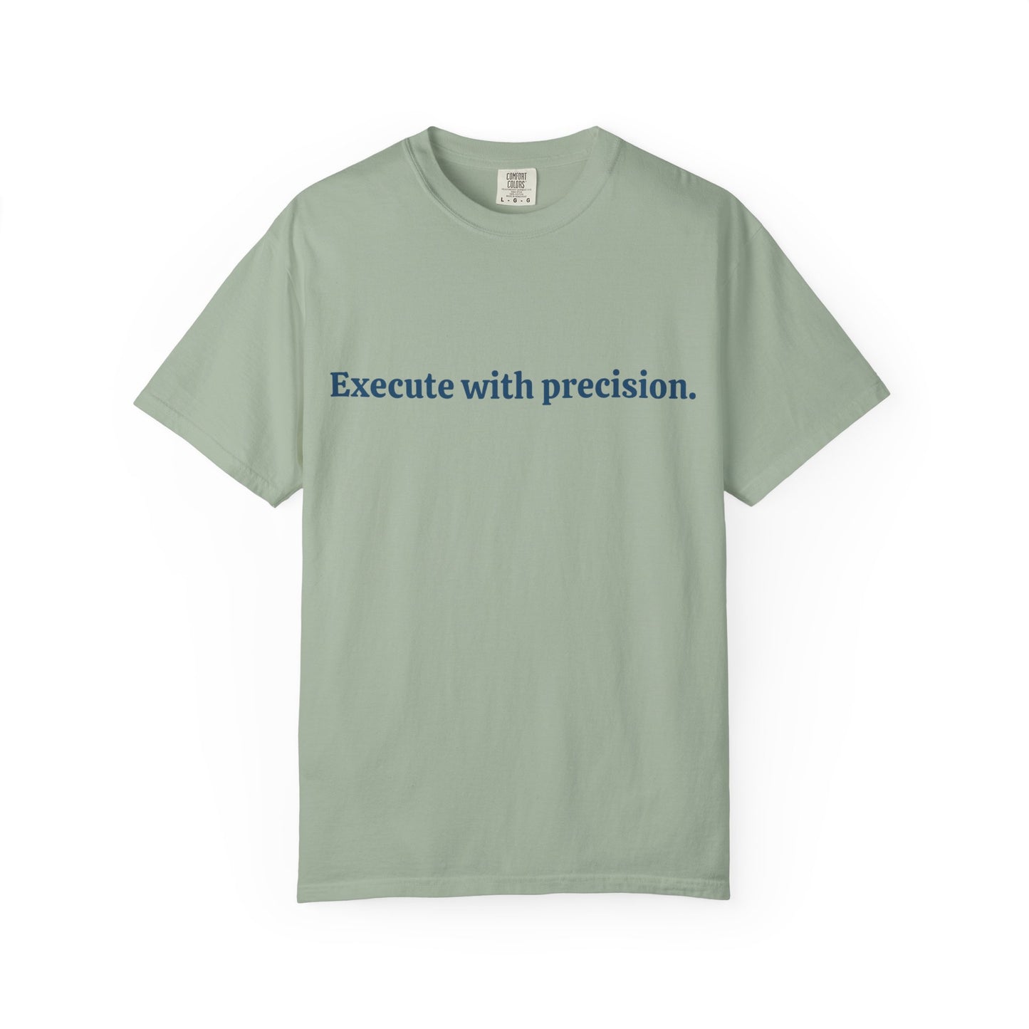 T-shirt Exécute avec précision